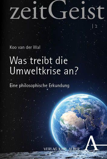 Actual product image van der Wal:Was treibt die Umweltkrise (German, Koo van der Wal, 2023)