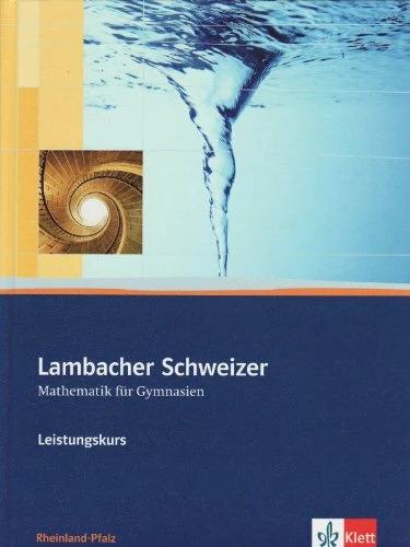 Image du produit Lambacher Schweizer. 11.-13. Schuljahr. Schülerbuch Leistungskurs und CD-ROM. Rheinland-Pfalz (Allemand, 2011)
