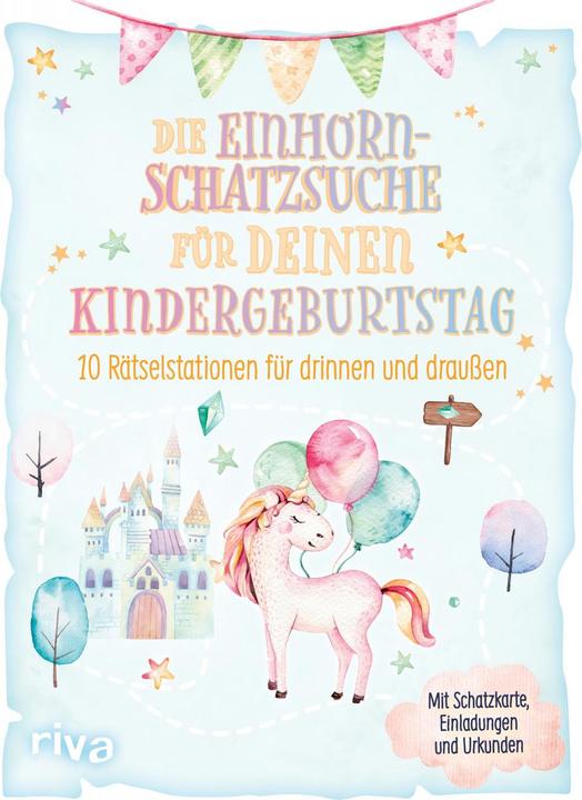 Actual product image Die Einhorn-Schatzsuche/-Schnitzeljagd für deinen Kindergeburtstag (German, 2022)