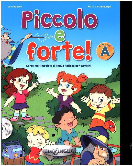 Produktbild Piccolo e forte! Manuale + CD (Italienisch, Maria Carla Borgogni, 2016)