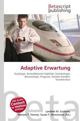 Actual product image Adaptive Erwartung (Lambert M. Surhone, Miriam T. Timpledon, Susan F. Marseken, 2010)