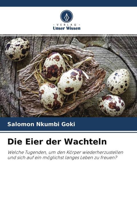 Image du produit Die Eier der Wachteln (Allemand, Salomon Nkumbi Goki, 2022)