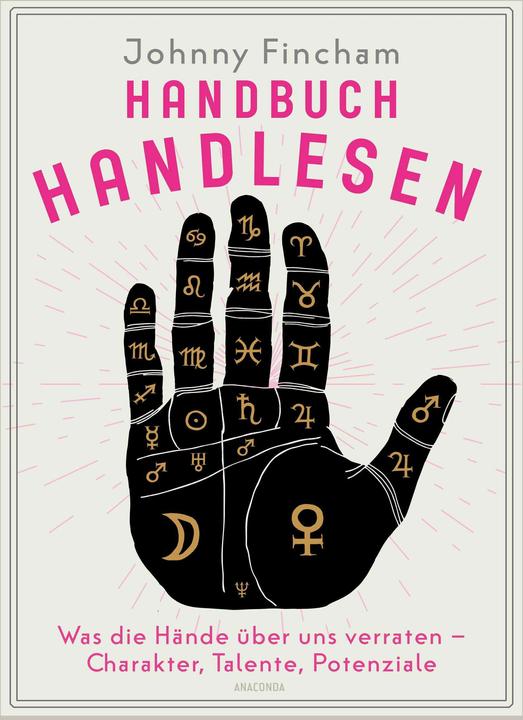 Image du produit Handbuch Handlesen. Was die Hände über uns verraten. Charakter, Talente, Potenziale (Allemand, Johnny Fincham, 2024)