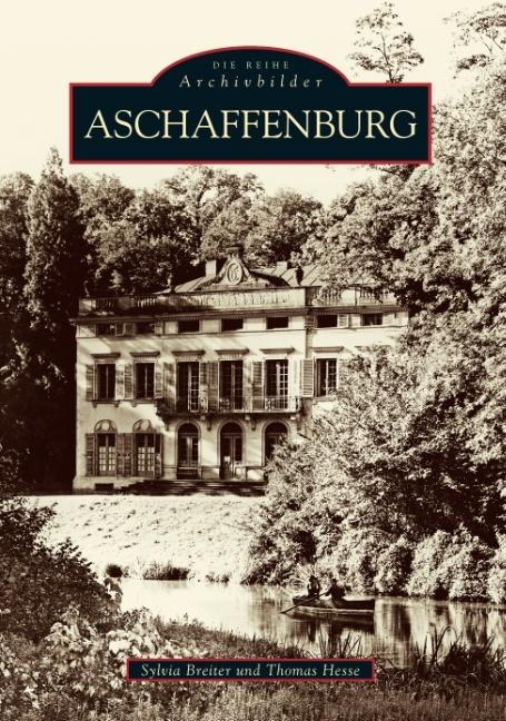 Produktbild Aschaffenburg (Deutsch, Thomas Hesse, Sylvia Breiter, 2016)