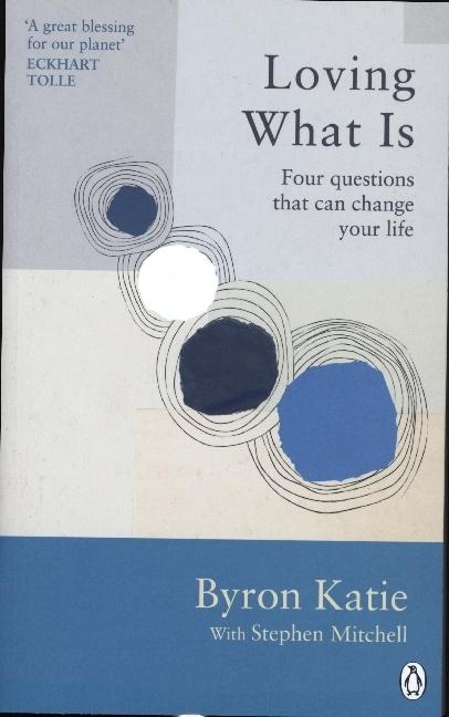Produktbild Loving What Is (Englisch, Byron Katie, Stephen Mitchell, 2022)