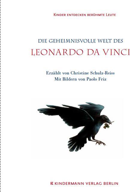 Produktbild Die geheimnisvolle Welt des Leonardo da Vinci (Deutsch, Christine Schulz-Reiss, 2019)