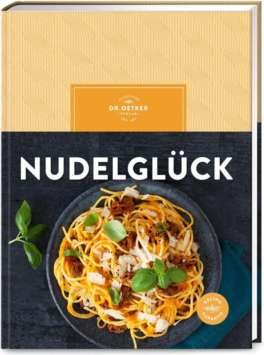 Actual product image Dr. Oetker Nudelglück (German, Dr Oetker Publishing House, 2024)