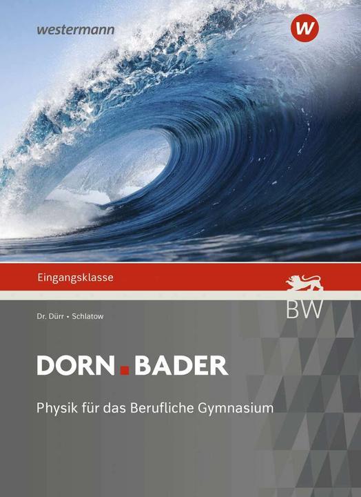 Image du produit Dorn / Bader Physik / Dorn Bader Physik - Ausgabe 2021 für Baden-Württemberg (Allemand, Dirk Brockmann-Behnsen, Christian Schlatow, Manfried Dürr, Maximilian Barth, 2021)