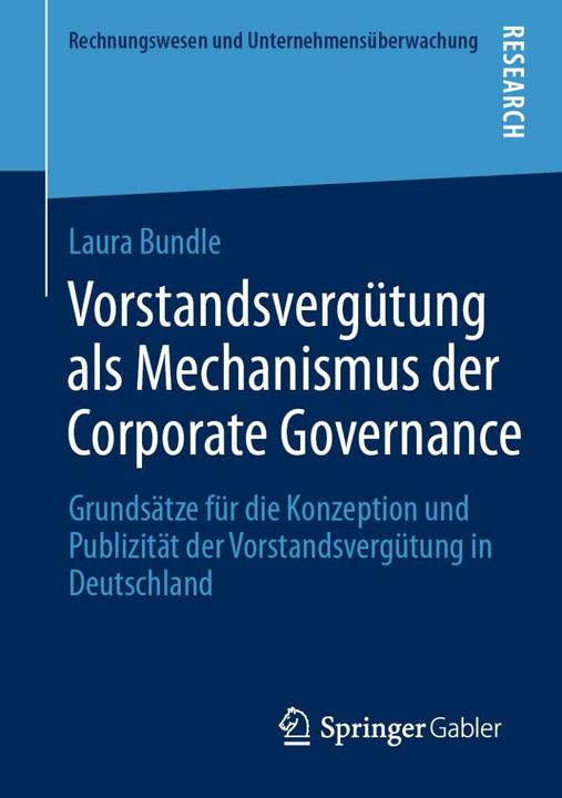 Produktbild Vorstandsvergütung als Mechanismus der Corporate Governance (Deutsch, Laura Bundle, 2021)