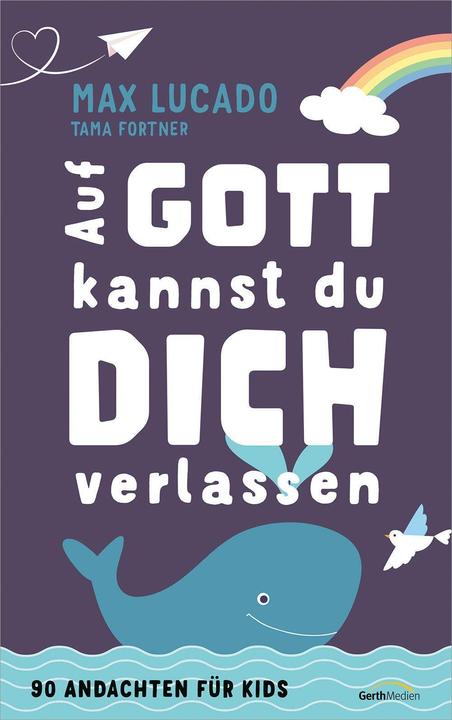 Immagine prodotto Auf Gott kannst du dich verlassen (Tedesco, Max Lucado, 2024)