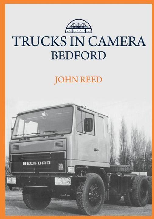 Produktbild Trucks in Camera: Bedford (Englisch, John Reed, 2021)