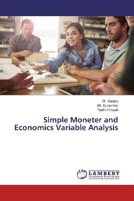Immagine prodotto Simple Moneter and Economics Variable Analysis (Tedesco, Sig. Sudarmaji, Taufik Hidayat, Sig. Suripto, 2017)