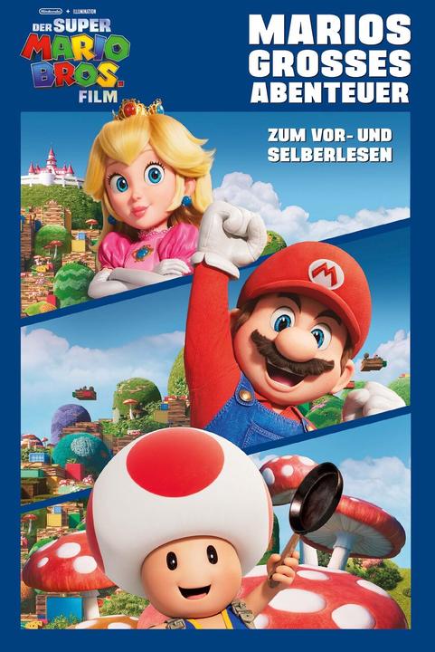 Produktbild Der Super Mario Bros. Film - Marios grosses Abenteuer (Deutsch, Nintendo, Kai Wichmann, 2023)