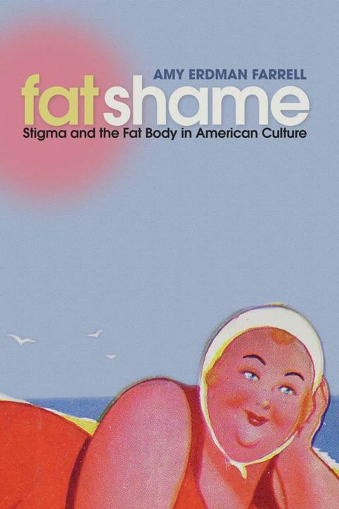 Image du produit Fat Shame (Anglais, 2011)