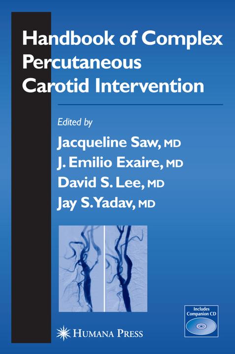 Energy Label Handbook of Complex Percutaneous Carotid Intervention (Sanjay Yadav, Jacqueline Saw, David S. Lee, Jose Exaire, 2016)