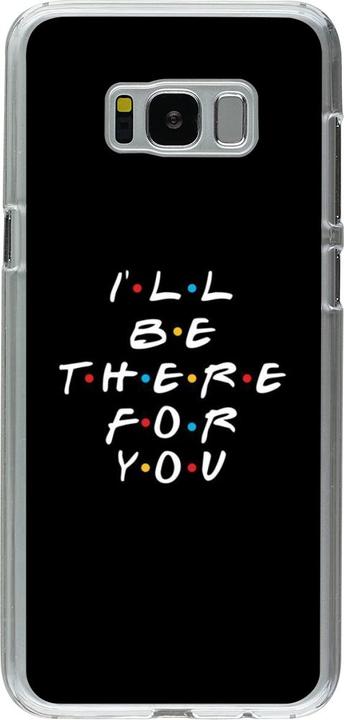 Actual product image PhoneLook Coque transparent Friends Be there for you (Samsung Galaxy S8+)