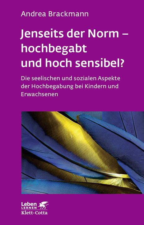 Produktbild Jenseits der Norm - hochbegabt und hoch sensibel? (Deutsch, Andrea Brackmann, 2017)