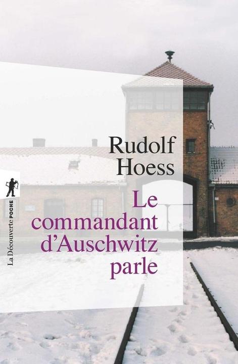 Actual product image Le commandant d'Auschwitz parle (French, Rudolf Hoess, 2005)