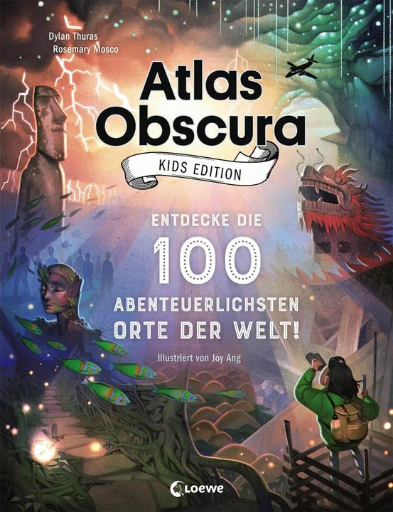 Produktbild Atlas Obscura Kids Edition - Entdecke die 100 abenteuerlichsten Orte der Welt! (Deutsch, Dylan Thuras, 2019)