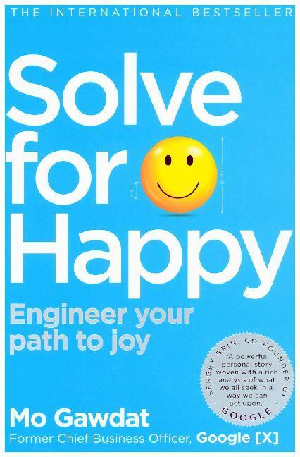 Image du produit Solve For Happy (Anglais, Mo Gawdat, 2019)