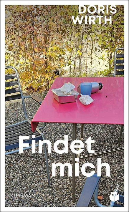Findet mich (German, Doris Wirth, 2024)