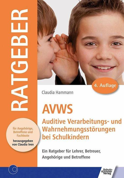 Actual product image AVWS-Auditive Verarbeitungs- und Wahrnehmungsstörungen bei Schulkindern (German, Claudia Hammann, 2016)