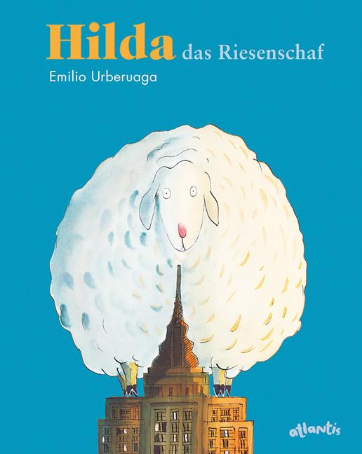 Actual product image Hilda, das Riesenschaf (German, Emilio Urberuaga, 2019)
