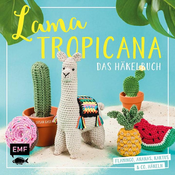 Produktbild Lama Tropicana – Das Häkelbuch (Deutsch, Susan Gast, 2020)