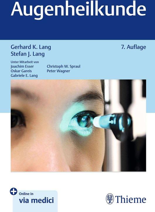 Immagine prodotto Augenheilkunde (Tedesco, Peter Wagner, Joachim Esser, Gabriele E. Lang, Stefan J. Lang, Gerhard K. Lang, Oskar Gareis, 2024)
