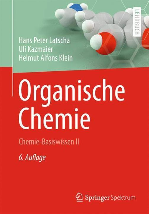 Immagine prodotto Organische Chemie (Tedesco, Helmut A. Klein, Hans P. Latscha, Uli Kazmaier, 2013)