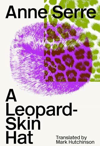 Immagine prodotto Un cappello leopardato (Inglese, Anne Serre, 2024)