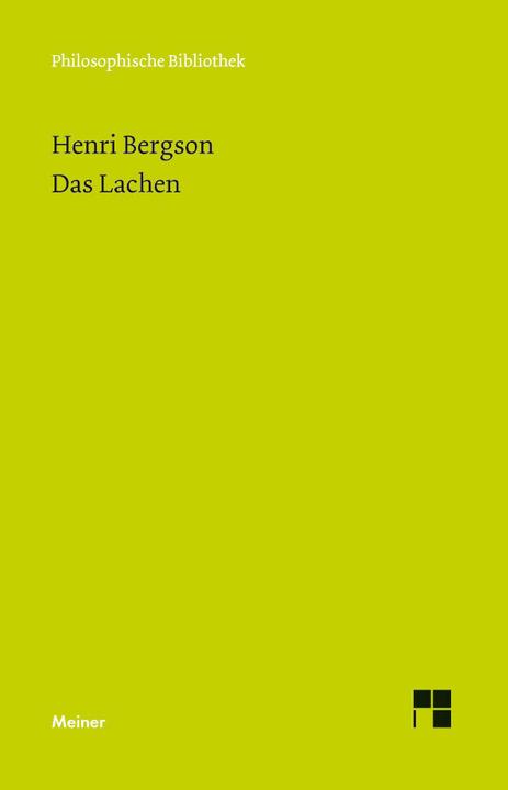 Produktbild Das Lachen (Deutsch, Henri Bergson, Roswitha Plancherel-Walter, 2011)