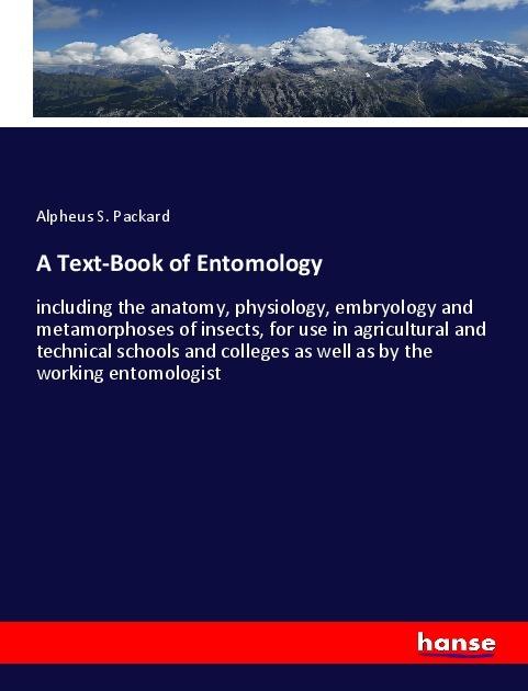 Immagine prodotto A Text-Book of Entomology (Tedesco, Alpheus S. Packard, 2018)