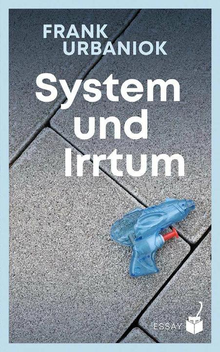 System und Irrtum (German, Urbaniok francs, 2023)