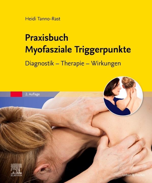 Image du produit Praxisbuch Myofasziale Triggerpunkte (Allemand, Heidi Tanno-Rast, 2020)