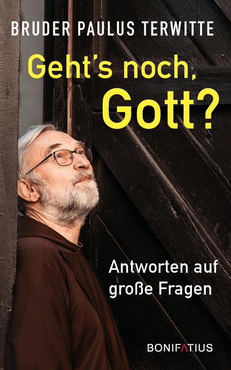 Produktbild Geht's noch, Gott? (Deutsch, Paulus Terwitte, 2022)
