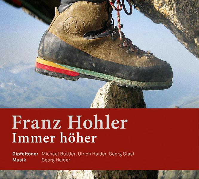 Produktbild Immer höher (Georg Haider, Franz Hohler, Deutsch)