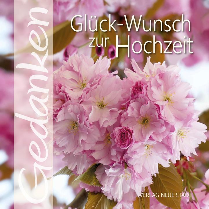 Actual product image Glück-Wunsch zur Hochzeit (German, Gabriele Hartl, 2022)