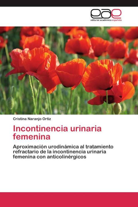 Immagine prodotto Incontinencia urinaria femenina (Cristina Naranjo Ortiz, 2013)