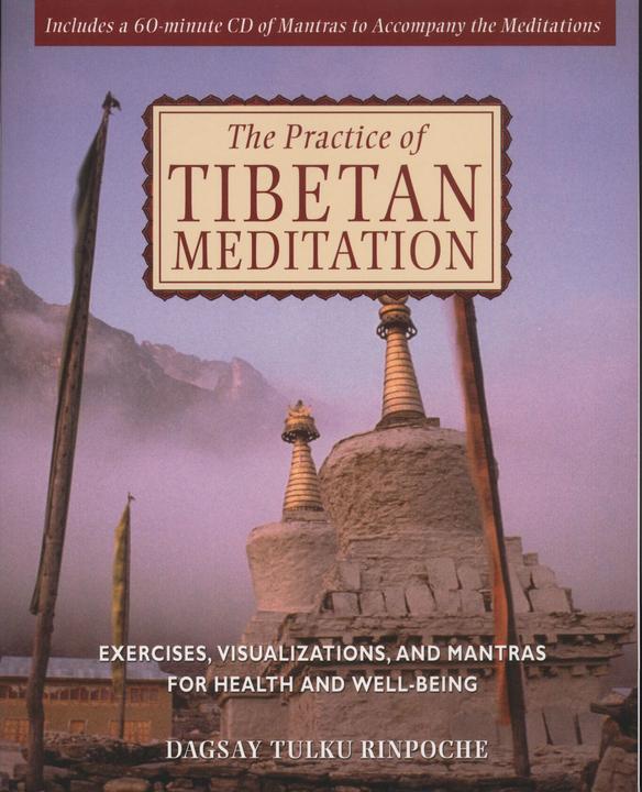 Produktbild The Practice of Tibetan Meditation (Englisch, Dagsay Tulku Rinpoche, 2002)
