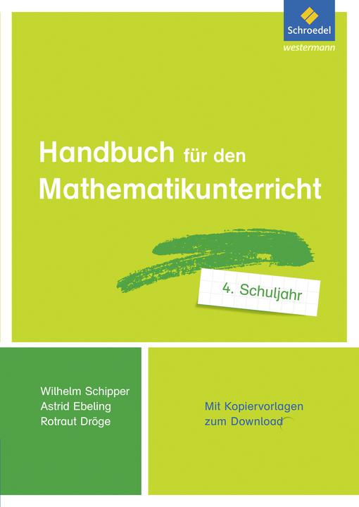 Produktbild Handbuch für den Mathematikunterricht 4. Schuljahr (Deutsch, Wilhelm Schipper, Rotraud Dröge, Astrid Ebeling, 2018)