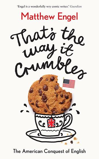 Actual product image Thats The Way It Crumbles (English, Matthew Angel)