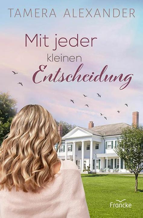 Immagine prodotto Mit jeder kleinen Entscheidung (Tedesco, Silvia Lutz Tamera Alexander, 2024)