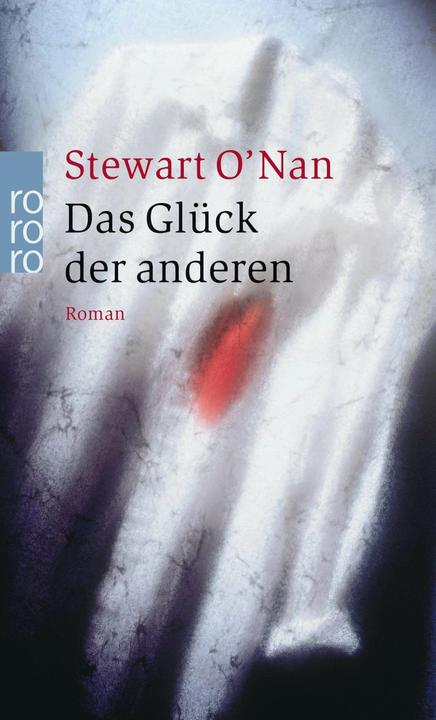 Immagine prodotto Das Glück der anderen (Tedesco, Stewart O'Nan, 2003)