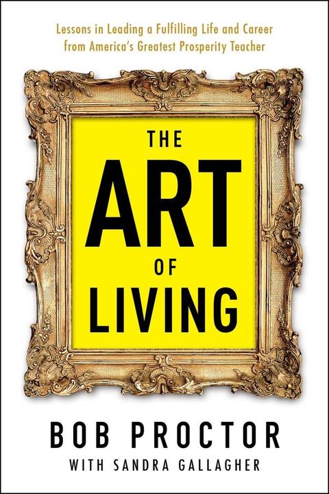 Actual product image The Art of Living (English, Bob Proctor, Sandra Gallagher, 2015)