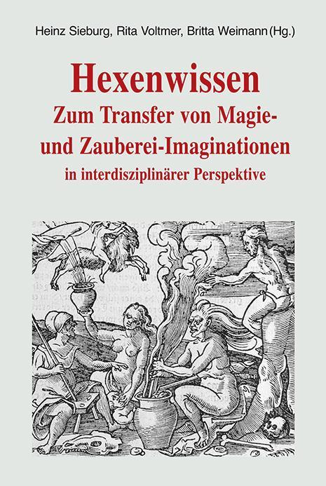 Actual product image Hexenwissen (German, Heinz Sieburg, Rita Voltmer, Britta Weimann, 2017)