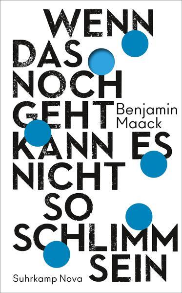 Immagine prodotto Wenn das noch geht, kann es nicht so schlimm sein (Tedesco, Benjamin Maack, 2020)