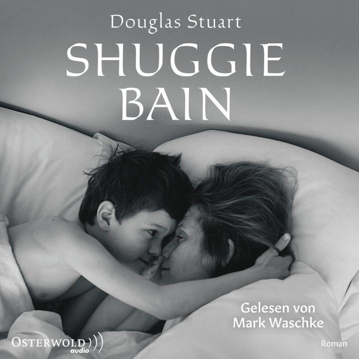 Immagine prodotto Shuggie Bain (Douglas Stuart, Sophie Zeitz, Marchio Waschke, Tedesco)