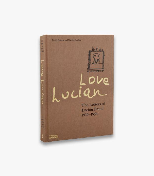 Immagine prodotto Love Lucian The Letters Of Lucian Freu (Inglese, Martin Gayford, David Dawson, 2022)