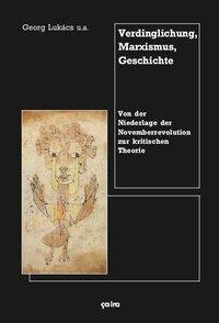 Produktbild Verdinglichung, Marxismus, Geschichte (Deutsch, Markus Maier Bitterolf, 2015)